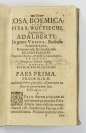 ROSA BOEMICA SIVE VITA SANCTI WOYTIECHI [Matěj Benedikt Bolelucký (1630-1690)]