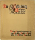 Die Festenburg [Theodor Weiser (1842-1941) Ottokar Kernstock (1848-1928)]