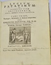 Lyceum patavium [Charles Patin (1633-1693)]
