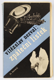 Zpáteční lístek (Return Ticket) [Vítězslav Nezval (1900-1950)]