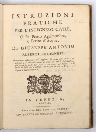 Istruzioni pratiche per l`ingegnero civile [Giuseppe Antonio Alberti (1712-1768)]