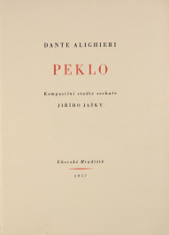 Dante Alighieri: Peklo. Komposiční studie sochaře Jiřího Jašky [Jiří Jaška (1906-1982)]
