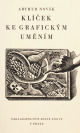 Schlüssel zu Grafikkünsten [Arthur Novák (1876-1957)]