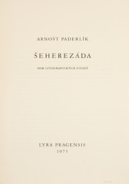 Šeherezáda. Osm litografických studií [Arnošt Paderlík (1919-1999), Jiří Mašín (1923-1991)]