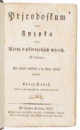 Přírodoskum neb Fyzyka čili Učenj o přirozených wěcech [Karel Šádek (1783-1854)]