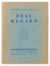 Beau Regard [Pierre Jean Jouve (1887-1976) Josef Šíma (1891-1971)]