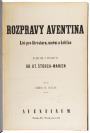 Rozpravy Aventina IV and V [Otakar Štorch-Marien (1897-1974), Adolf Hoffmeister (1902-1973)]