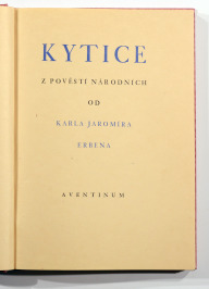 Kytice [Karel Jaromír Erben (1811-1870), Jan Zrzavý (1890-1977)]