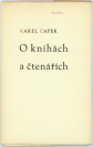 Three publications [Karel Čapek (1890-1938) Vítězslav Nezval (1900-1950)]