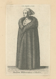 Mulier Hibernica vel Irlandica / Ein Irische Fraw [Wenceslaus Hollar (1607-1677)]