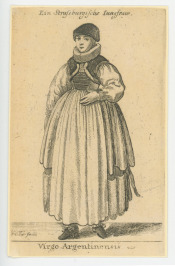 Virgo Argentinensis / Ein Strassburgische Iungfraw [Wenceslaus Hollar (1607-1677)]