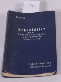 K343 Lehrblätter für die technische Ausbildung in der Luftwaffe, Berlin 1940