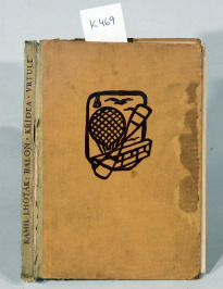K469 kniha: Balon, křídla, vrtule, Kamil Lhoták 1948