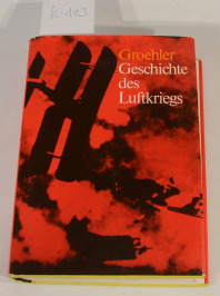 K113 kniha: Geschichte des Luftkriegs, O. Groehler