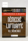 K452 kniha: Organizace a bojiště německé Luftwaffe []